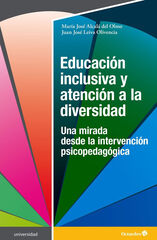 Educación inclusiva y atención a la diversidad Educación inclusiva y atención a la diversidad