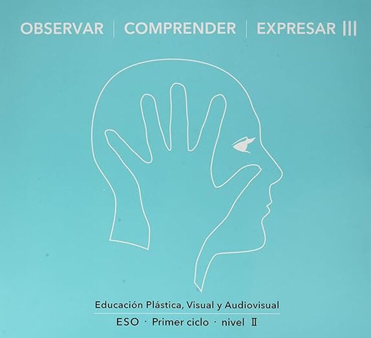 Observar Comprender Expresar III