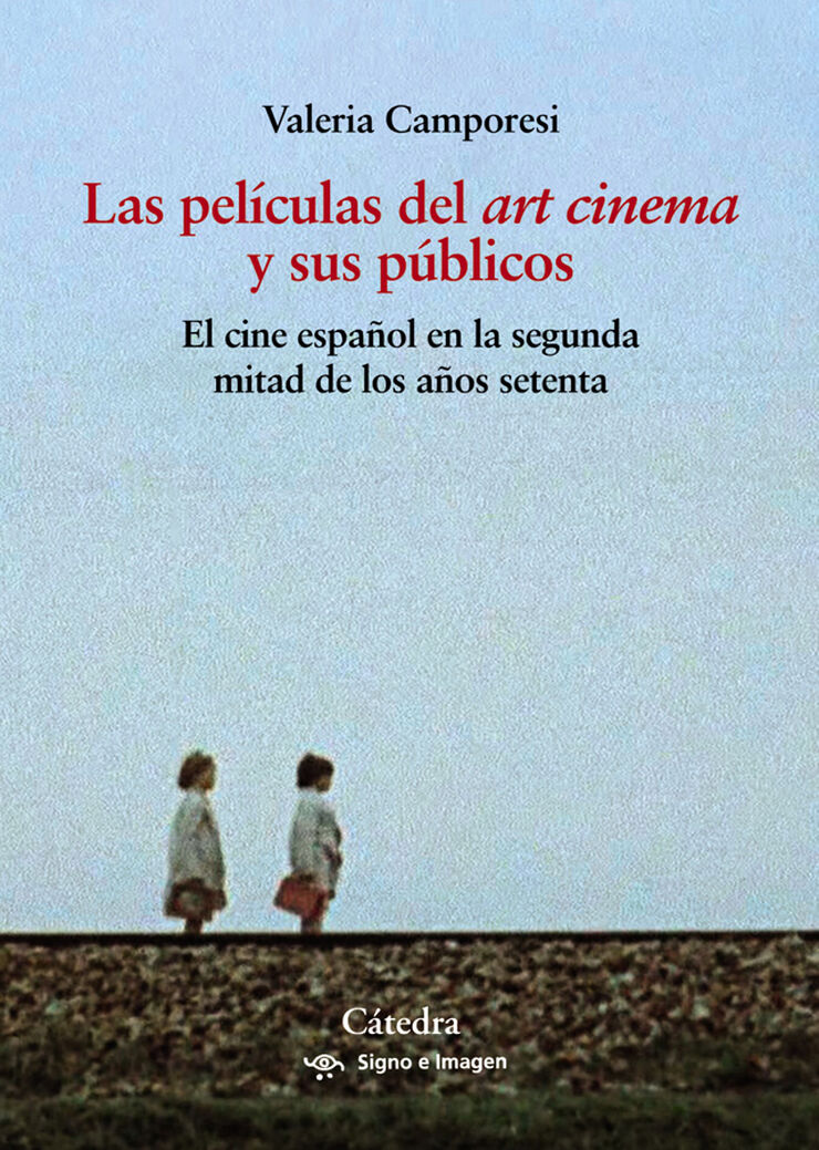 Las películas del art cinema y sus públicos