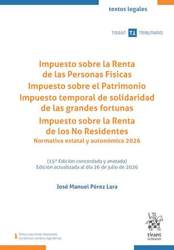 Impuesto sobre la Renta de las Personas F&iacute;sicas, Impuesto sobre el Patrimonio 15&ordf; Edici&oacute;n