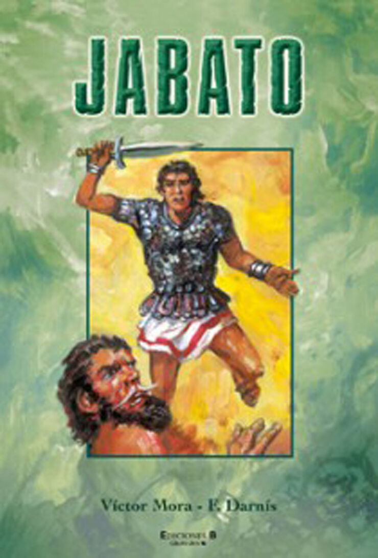 Súper Jabato 8 - El chacal del mar / Haina, la enemiga / El templo de Ra / Jinetes de la selva
