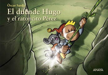 El duende Hugo y el ratoncito Pérez El duende Hugo y el ratoncito Pérez