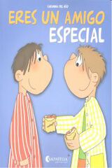 Eres un amigo especial Eres un amigo especial