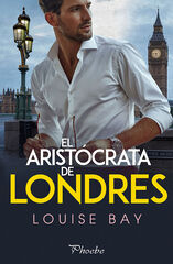 El aristócrata de Londres El aristócrata de Londres