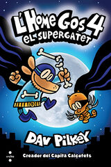 L'Home Gos 4. El supergatet L'Home Gos 4. El supergatet