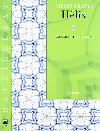 Teic b2 dibuix t&egrave;cnic/h&egrave;lix