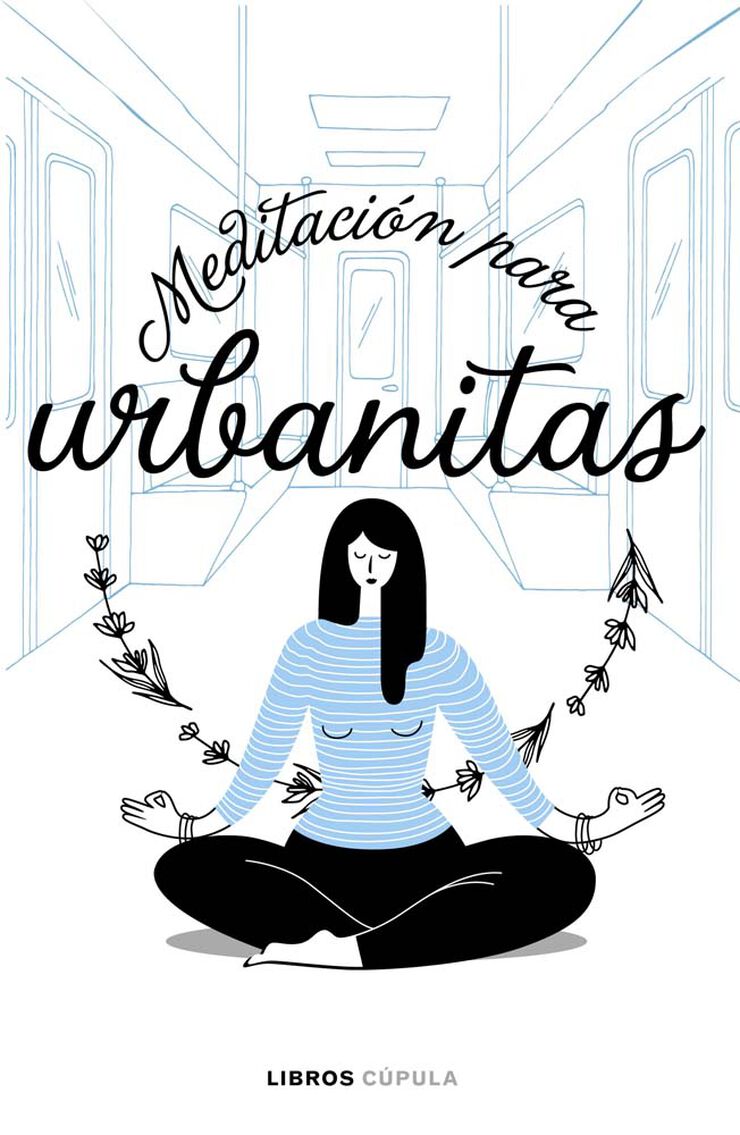 Meditación para urbanitas