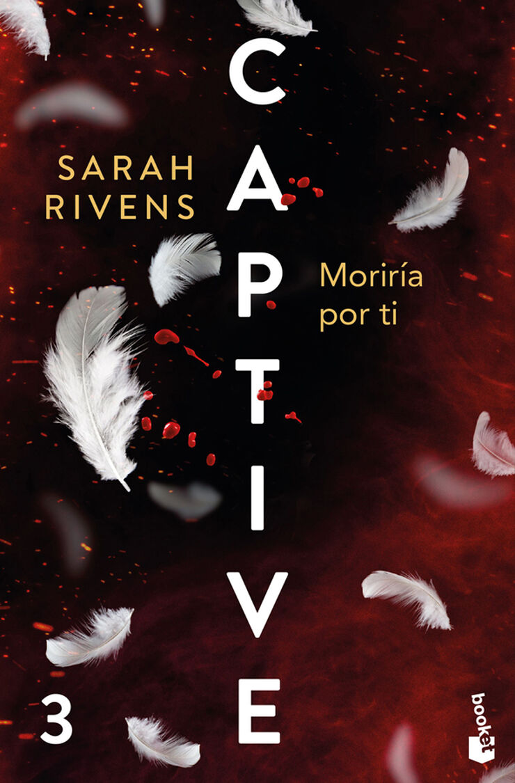 Captive: Morir&iacute;a por ti