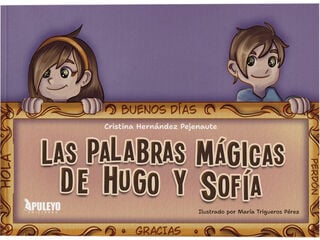 Las palabras m&aacute;gicas de Hugo y Sof&iacute;a