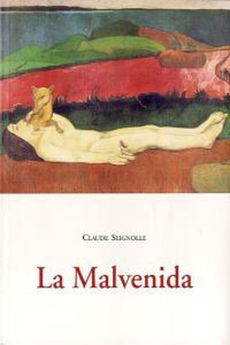 La malvenida