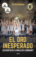 El oro inesperado El oro inesperado