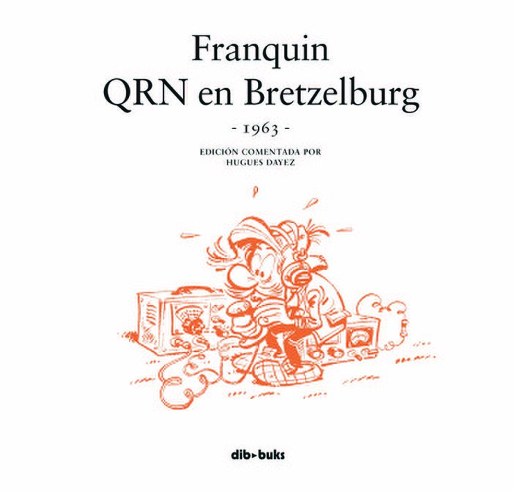 Franquin. QRN en Bretzelburg