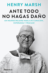 Ante todo no hagas daño Ante todo no hagas daño