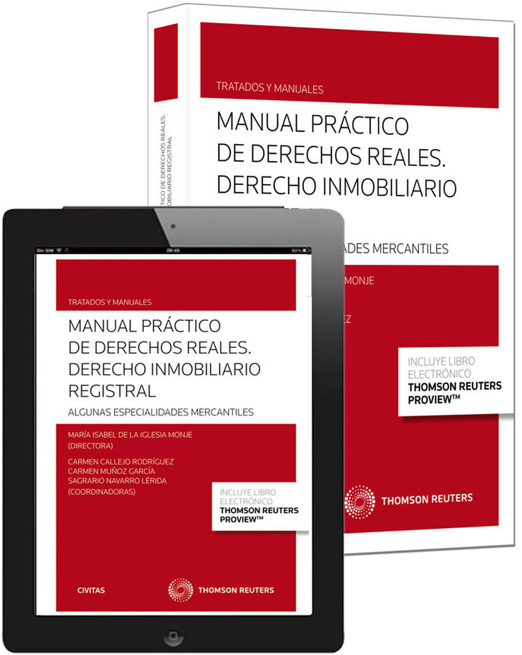 Manual Práctico de Derechos Reales. Derecho inmobiliario registral (Papel + e-book)