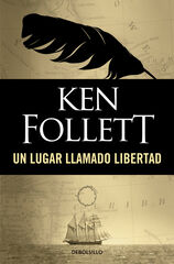 Un Lugar llamado libertad Un Lugar llamado libertad