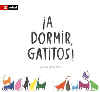 &iexcl;A dormir gatitos!