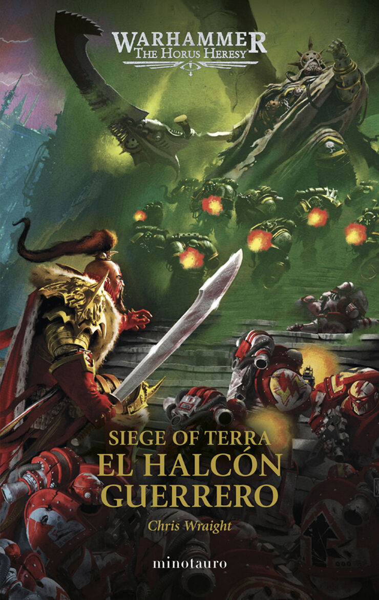 The Horus Heresy: Siege of Terra nº 06 El Halcón Guerrero