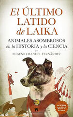 El último latido de Laika El último latido de Laika