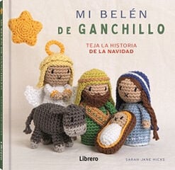 Mi belén de ganchillo Mi belén de ganchillo