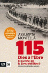 115 dies a l'Ebre: el sacrifici de la Lleva del biberó 115 dies a l'Ebre: el sacrifici de la Lleva del biberó