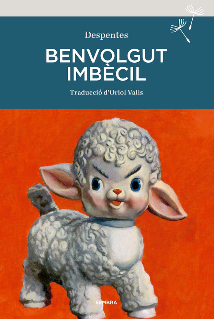 Benvolgut imbècil