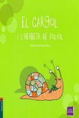 El cargol i l'herbeta de poliol El cargol i l'herbeta de poliol