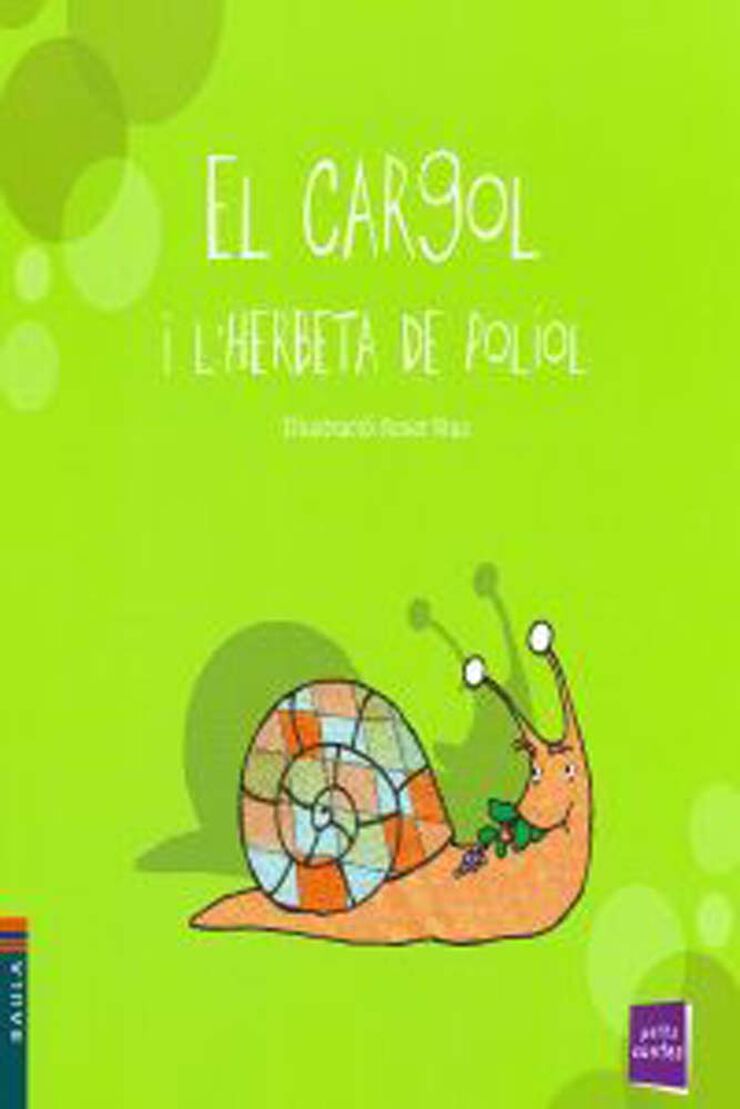 El cargol i l'herbeta de poliol