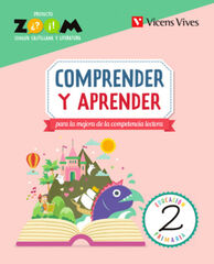 Comprender y aprender Primaria 2 Zoom Comprender y aprender Primaria 2 Zoom
