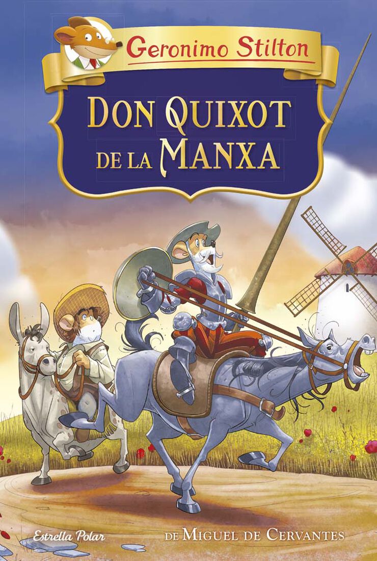 Els clàssics. Don Quixot de la Manxa