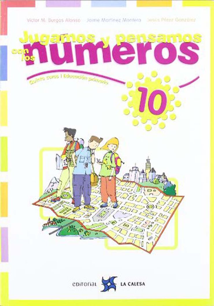 Jugamos y pensamos con los números 10