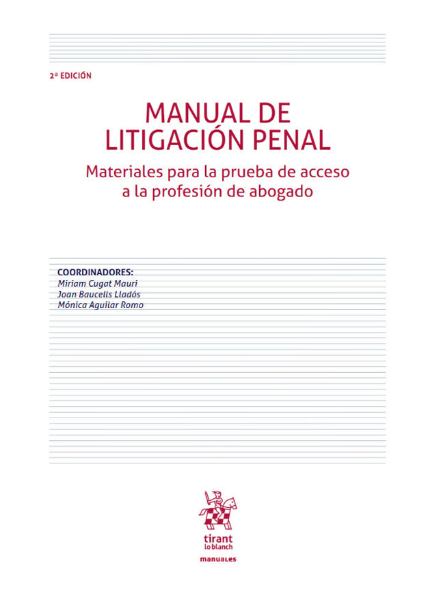 Manual de Litigaci&oacute;n Penal 2&ordf; edici&oacute;n