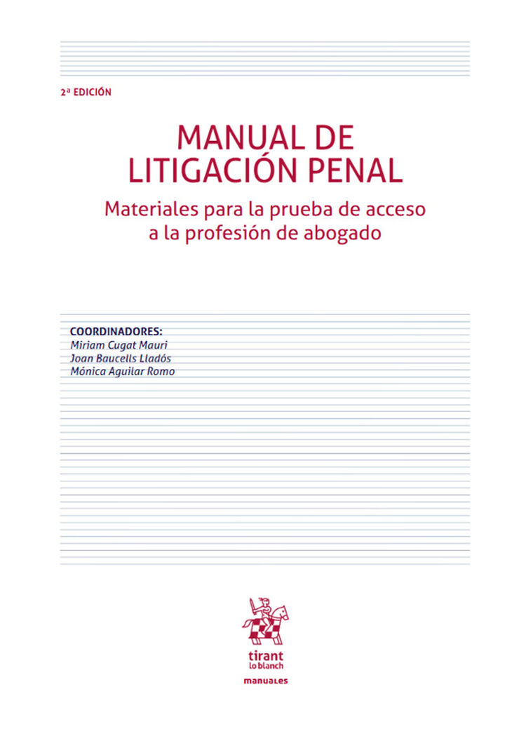 Manual de Litigaci&oacute;n Penal 2&ordf; edici&oacute;n