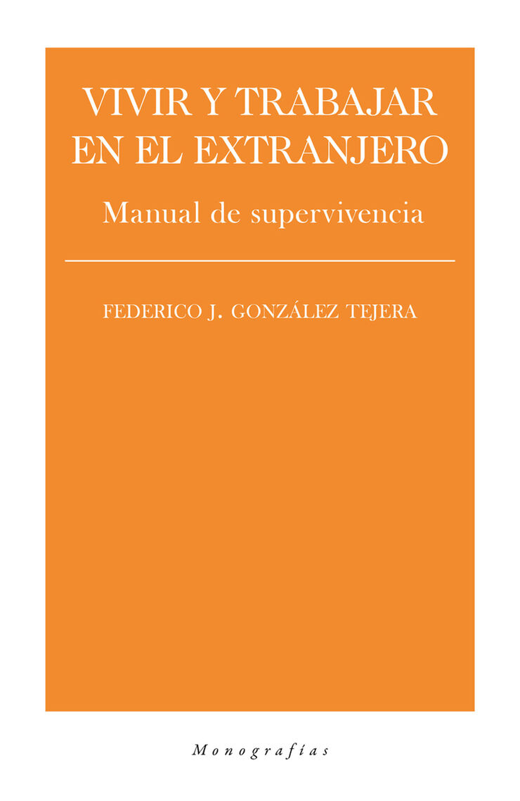 Vivir y trabajar en el extranjero
