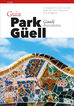 Guia Park Güell (català)