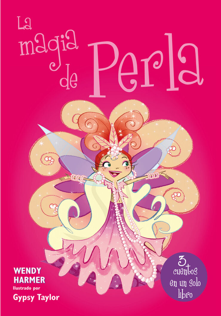 La magia de Perla (Colección Perla 14-16)