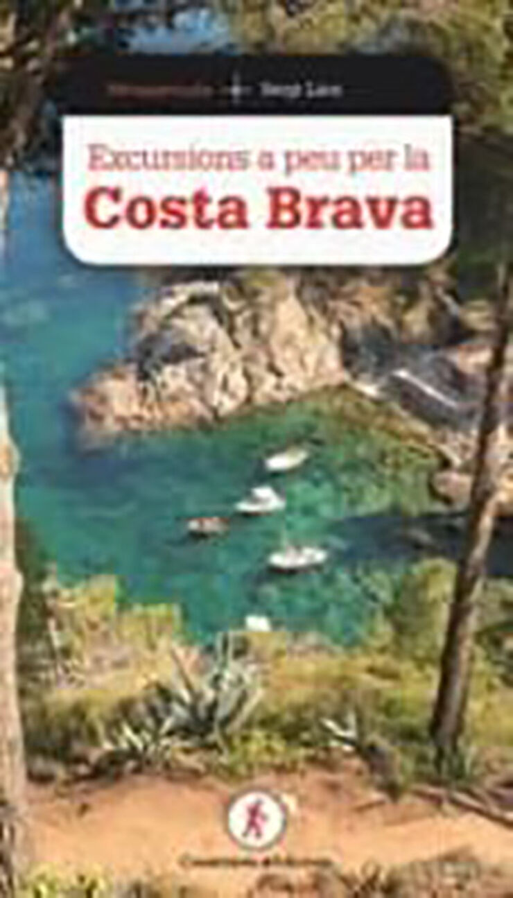 Excursions a peu per la Costa Brava