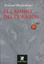 El camino del coraz&oacute;n