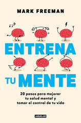 Entrena tu mente Entrena tu mente