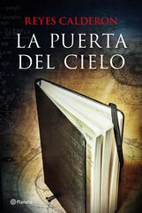 Puerta del cielo, La Puerta del cielo, La