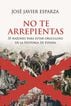 No te arrepientas No te arrepientas