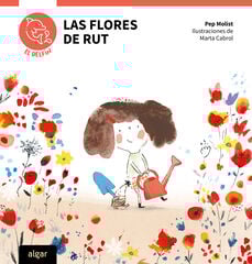 Las flores de Rut Las flores de Rut