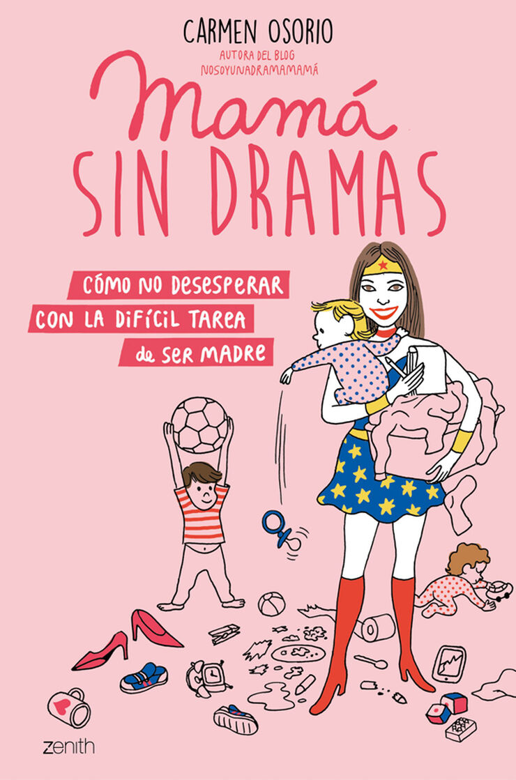 Mamá sin dramas Mamá sin dramas