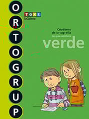 Ortogrup Verde 4º Primaria Text Ortogrup Verde 4º Primaria Text