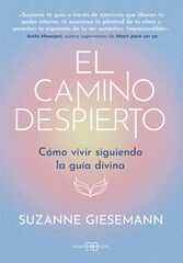 El camino despierto