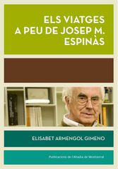 Els viatges a peu de Josep M. Espinàs