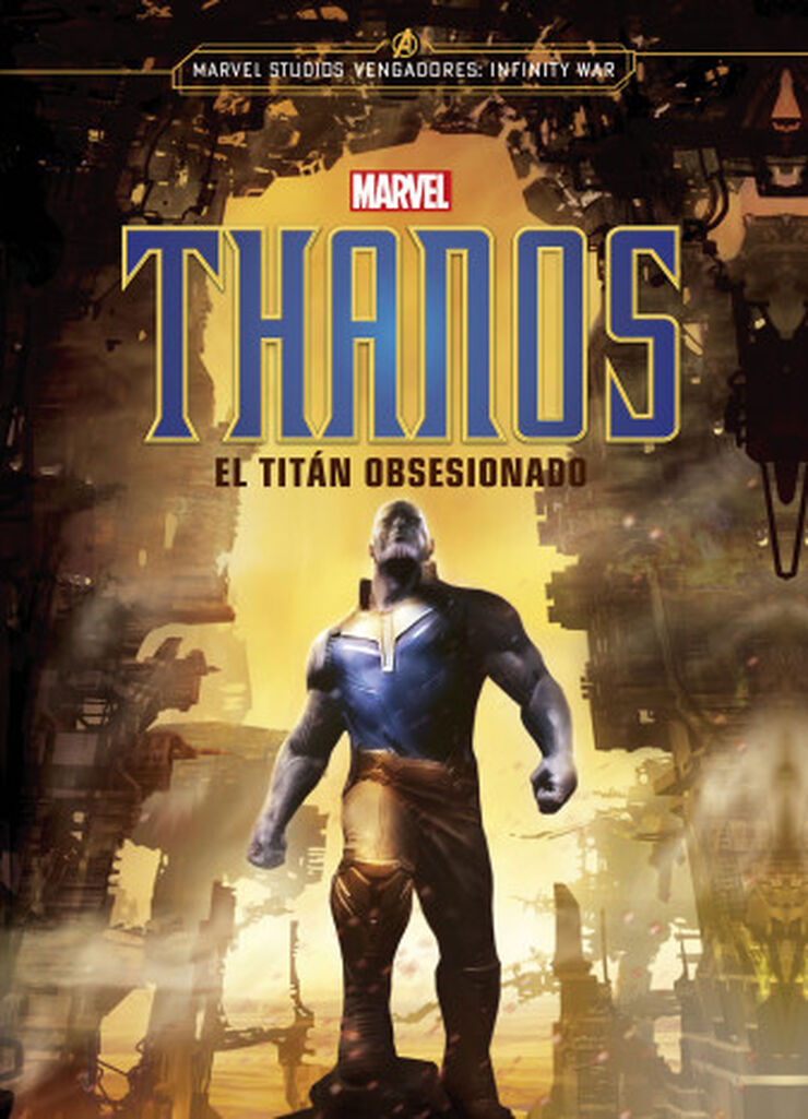 Thanos. El titán obsesionado