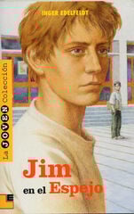 Jim en el espejo Jim en el espejo