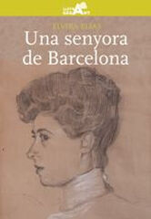 Una senyora de Barcelona Una senyora de Barcelona