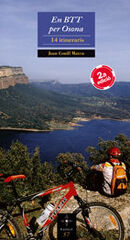 En BTT per Osona: 14 itineraris - 2ª edi En BTT per Osona: 14 itineraris - 2ª edi