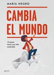Cambia El Mundo Cambia El Mundo